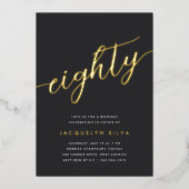 Gouden Script 80ste Verjaardagsfeestje Folie Uitnodiging (Voorkant)