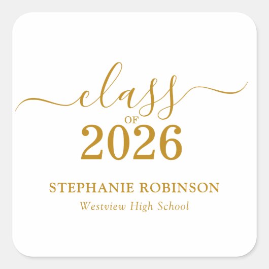 Gouden Script Afstudeerfeest Klas van 2026 Vierkante Sticker (Voorkant)