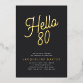 Gouden Script Hallo 80 80ste Verjaardagsfeestje Folie Uitnodiging (Voorkant)