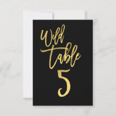 Gouden Script Wilde Verjaardagsfeest Tafel Nummer  Kaart (Voorkant)