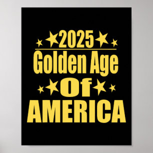 Gouden Tijdperk Van Amerika 2025 Trump President R Poster