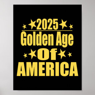 Gouden Tijdperk Van Amerika 2025 Trump President R Poster