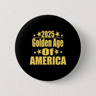Gouden Tijdperk Van Amerika 2025 Trump President R Ronde Button 5,7 Cm