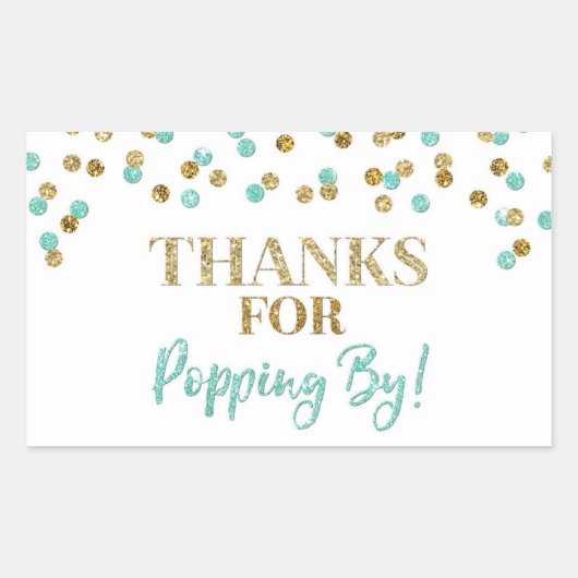 Gouden Turquoise Confetti Bedankt voor Popping By Rechthoekige Sticker (Voorkant)