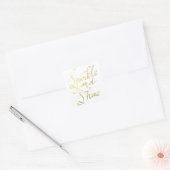 Gouden Typografie Sparkle en Shine Script Vierkante Sticker (Envelop)