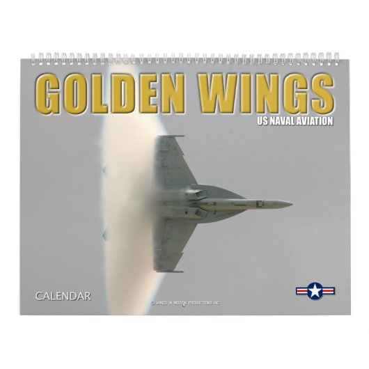 GOUDEN VLEUGELS - US Naval Aviation Kalender (Hoes)