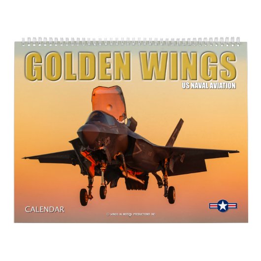 GOUDEN VLEUGELS - US Naval Aviation Kalender (Hoes)