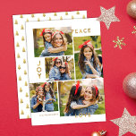 Gouden Vrede Vreugde Liefde 5 Fotocollage Kerstmis Feestdagenkaart<br><div class="desc">Deze stijlvolle vijf fotocollage kerstkaart is voorzien van moderne typografie lezen,  PEACE,  JOY en LOVE in faux gold folie. De achterkant van de kaart bevat een bijpassend faux folie kerstboompatroon over een aangepaste kleur achtergrond (weergegeven in wit).</div>