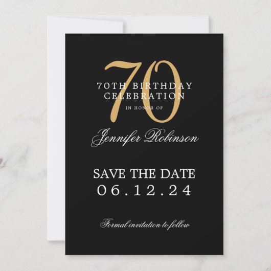 Gouden Zwart 70e Verjaardag Save the Date Kaart (Voorkant)