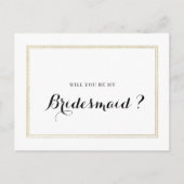 goudfolie zal je mijn bruidmaidskaart zijn uitnodiging briefkaart (Voorkant)