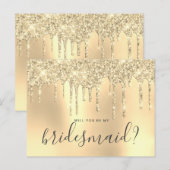 Goudglitterdruppels zijn mijn bruidsmeisje uitnodiging briefkaart (Voorkant / Achterkant)