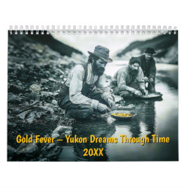 Goudkoorts – Yukon Dromen Door de Tijd Kalender