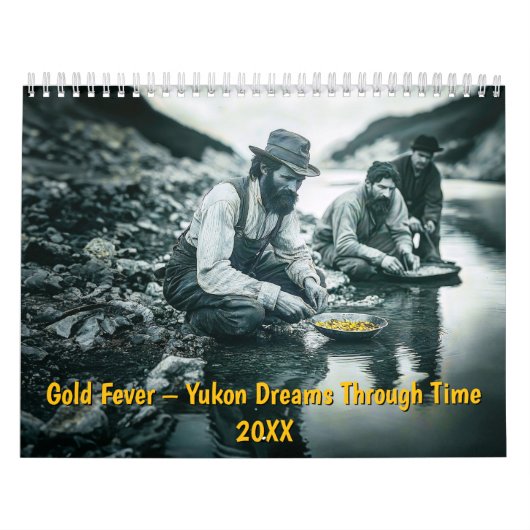 Goudkoorts – Yukon Dromen Door de Tijd Kalender (Hoes)