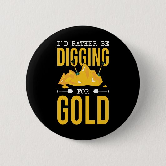 Goudmijnwerker Digger op zoek naar schat Ronde Button 5,7 Cm (Voorkant)