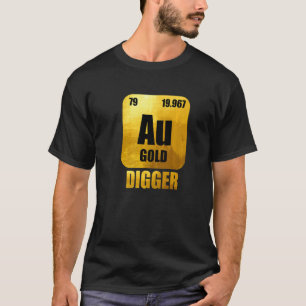 Goudmijnwerker Mine Aurum Prospector Gold T-shirt