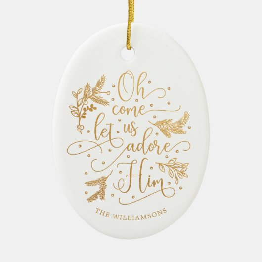  goudpine | Oh, kom ons Adore | Naam Keramisch Ornament (Voorkant)