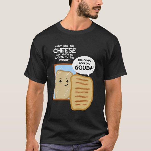 Goudse kaasliefhebber Turophile Cheesemaker Chee T-shirt (Voorkant)