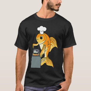 Goudvis Chef Ironische Citaten Schattige Vis Koken T-shirt
