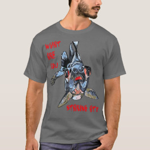 Goudvis en vun wat je op het citaat staart t-shirt