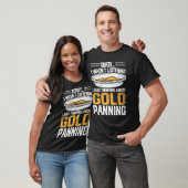 Goudzoeker Goudmijnwerker Schatjager T-shirt (Unisex)