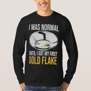 Goudzoeker was normaal voor mijn eerste goudvlok t-shirt