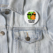 Gourd Vibes Funny Veggie Pun Ronde Button 5,7 Cm (In situ)