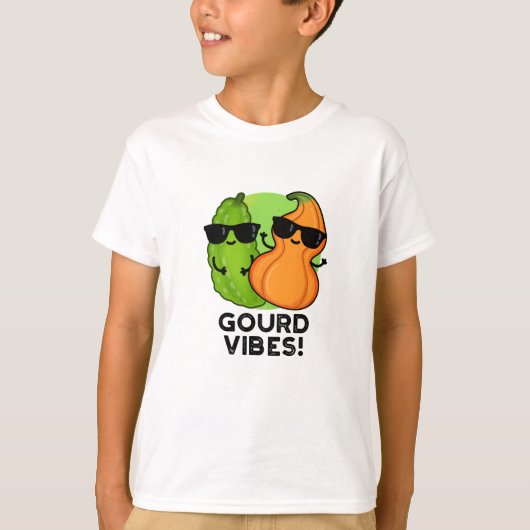 Gourd Vibes Funny Veggie Pun T-shirt (Voorkant)