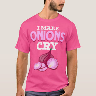 Gourmet koken Ik laat uien huilen Chef eten Funny T-shirt