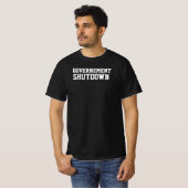 GOUVERNEMENT SHUTDOWN T-SHIRT (Voorkant volledig)