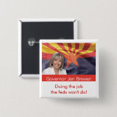 Gouverneur Jan Brewer van Arizona Vierkante Button 5,1 Cm (Voorkant /achterkant)