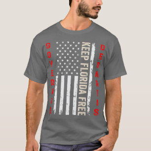 Gouverneur Ron Desantis Houd Florida vrij T-shirt