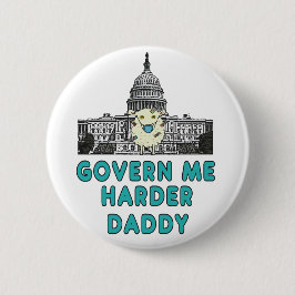 Government Me Harder papa Ronde Button 5,7 Cm