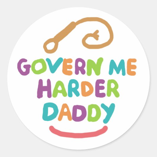 Government Me Harder papa Ronde Sticker (Voorkant)