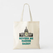 Government Me Harder papa Tote Bag (Achterkant)