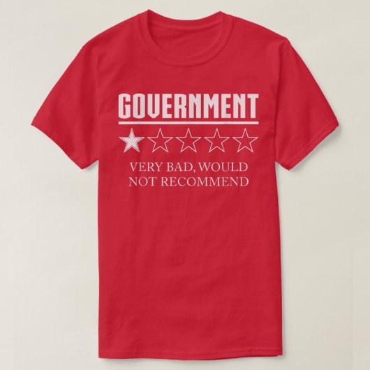 Government Review One Star Very Bad Would Not Reco T-shirt (Design voorkant)