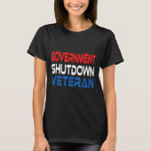 Government Shutdown Veteran T-shirt (Voorkant)