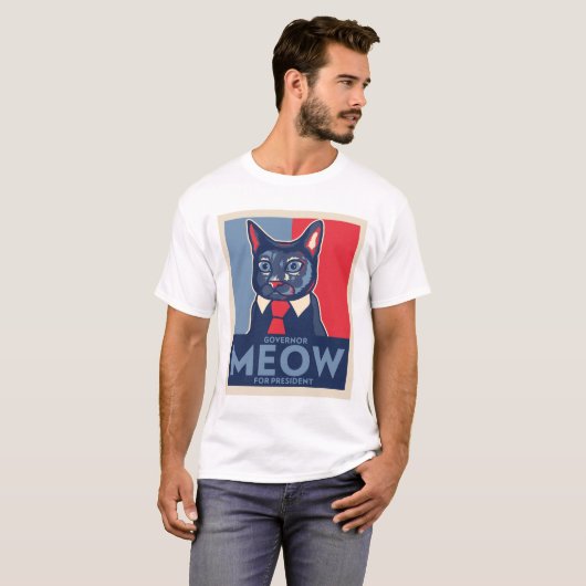 Governor Meow for President! T-shirt (Voorkant volledig)