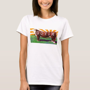 Goyim of Cattle T-Shirt