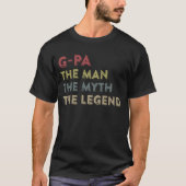 Gpa het Man de Myth Legend Vaderdag T-shirt (Voorkant)