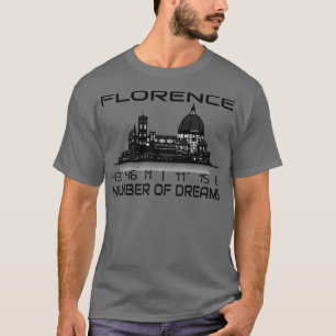 GPS coördinaten Florence City Skyline Dream City 1 T-shirt