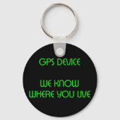 GPS Device Funny Quote Sleutelhanger (Voorkant)
