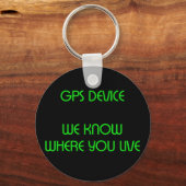 GPS Device Funny Quote Sleutelhanger (Voorkant)