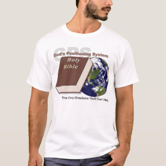 GPS - Gods positioneringssysteem T-shirt