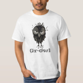 Gr-owl - Funny Custom Grumpy Angry Owl Gezegde T-shirt