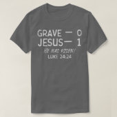 Graad 0 Jezus 1 Hij heeft Jezus Religieuze Easte T-shirt (Design voorkant)