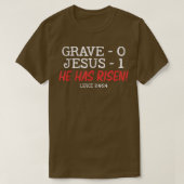 Graad 0 Jezus 1 Hij heeft Jezus Religieuze Easte T-shirt (Design voorkant)