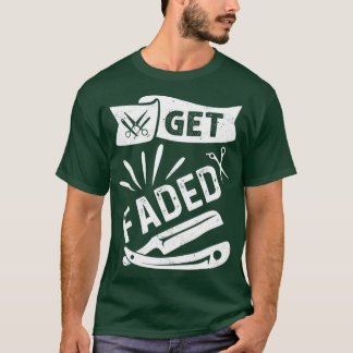 Graad 2 voor getadte razor Barbers Haircut Quote T-shirt