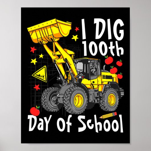Graaf 100ste dag van de school Digger Excavator Sc Poster (Voorkant)