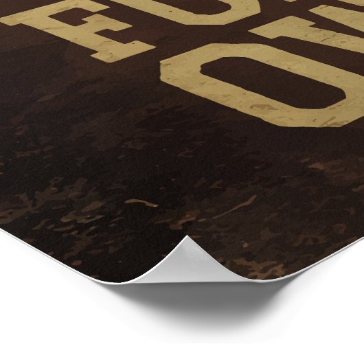 Graaf diep, smeed je eigen weg - das poster (Hoek)