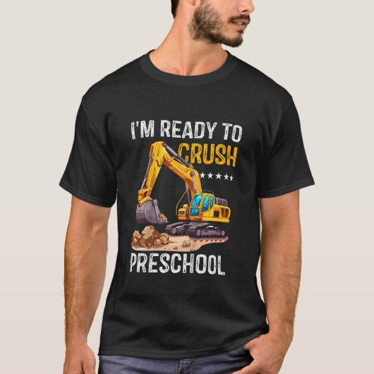 Graafmachine Ik ben klaar om de kleuterschool te v T-shirt (Voorkant)